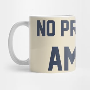 No Problem AMIGO Mug